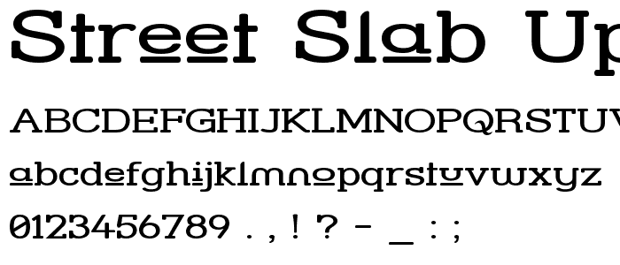 Street Slab Upper - Wide font